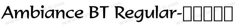 Ambiance BT Regular字体转换